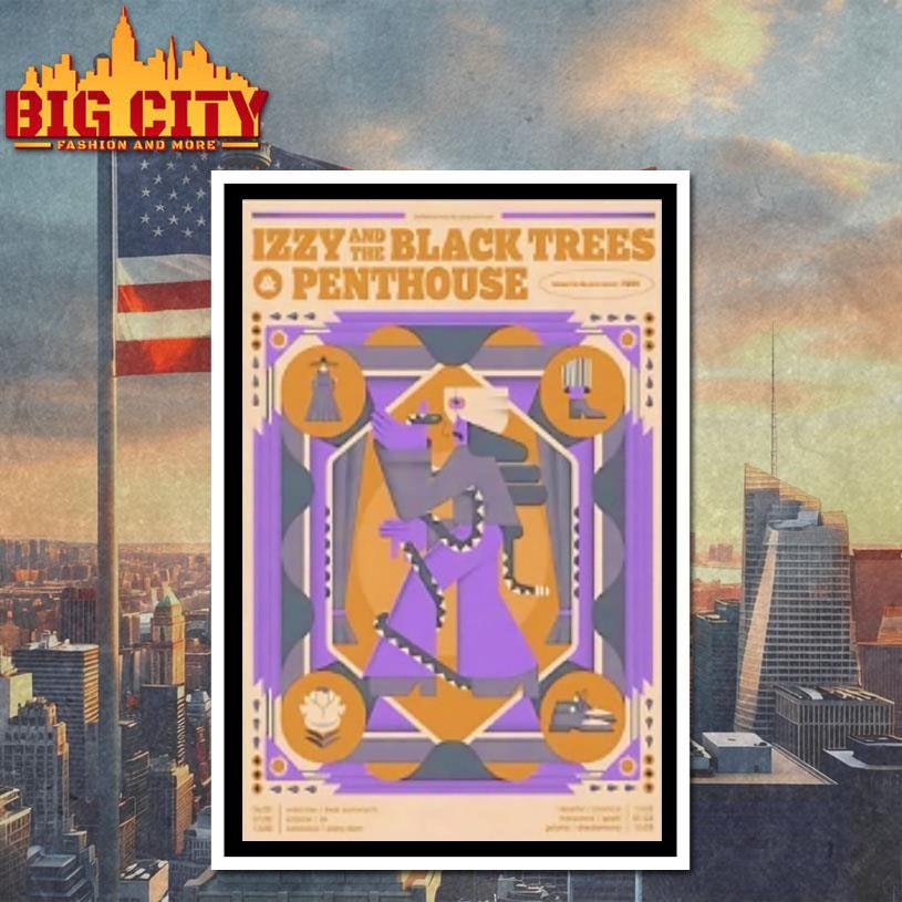 Izzy And The Black Trees And Penthouse Tour March 2025 Shirt