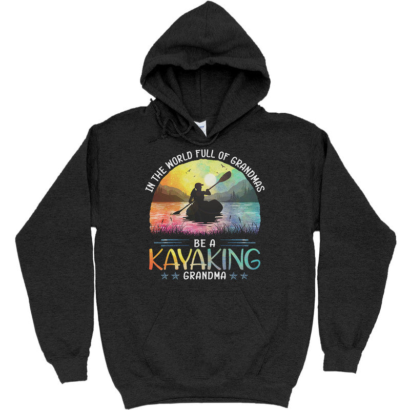 Kayaking In The World Full Of Grandmas T-Shirt WSA012
