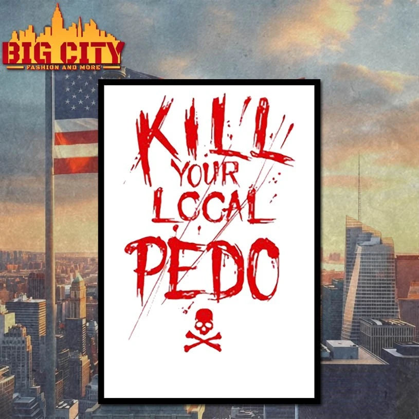 Kill Your logal pedo shirt