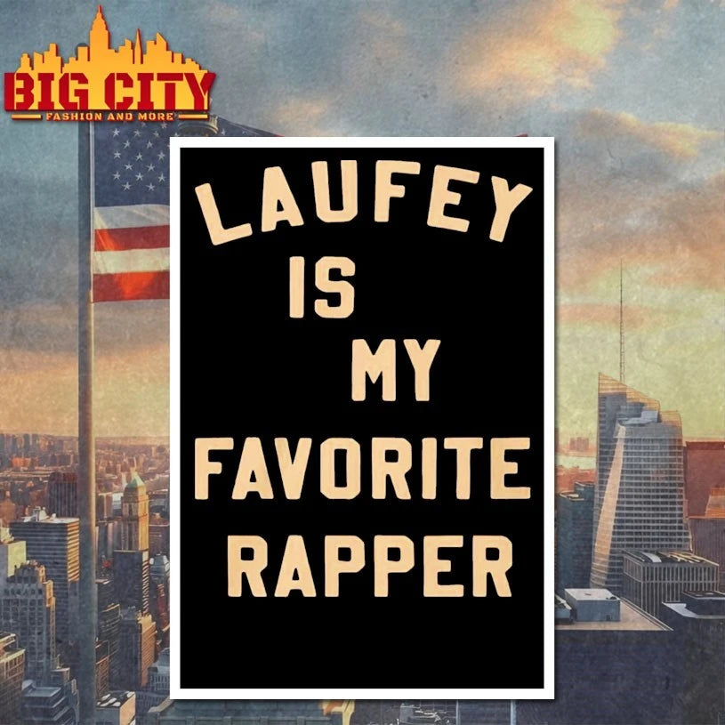 Laufey Is My Favorite Rapper Shirts