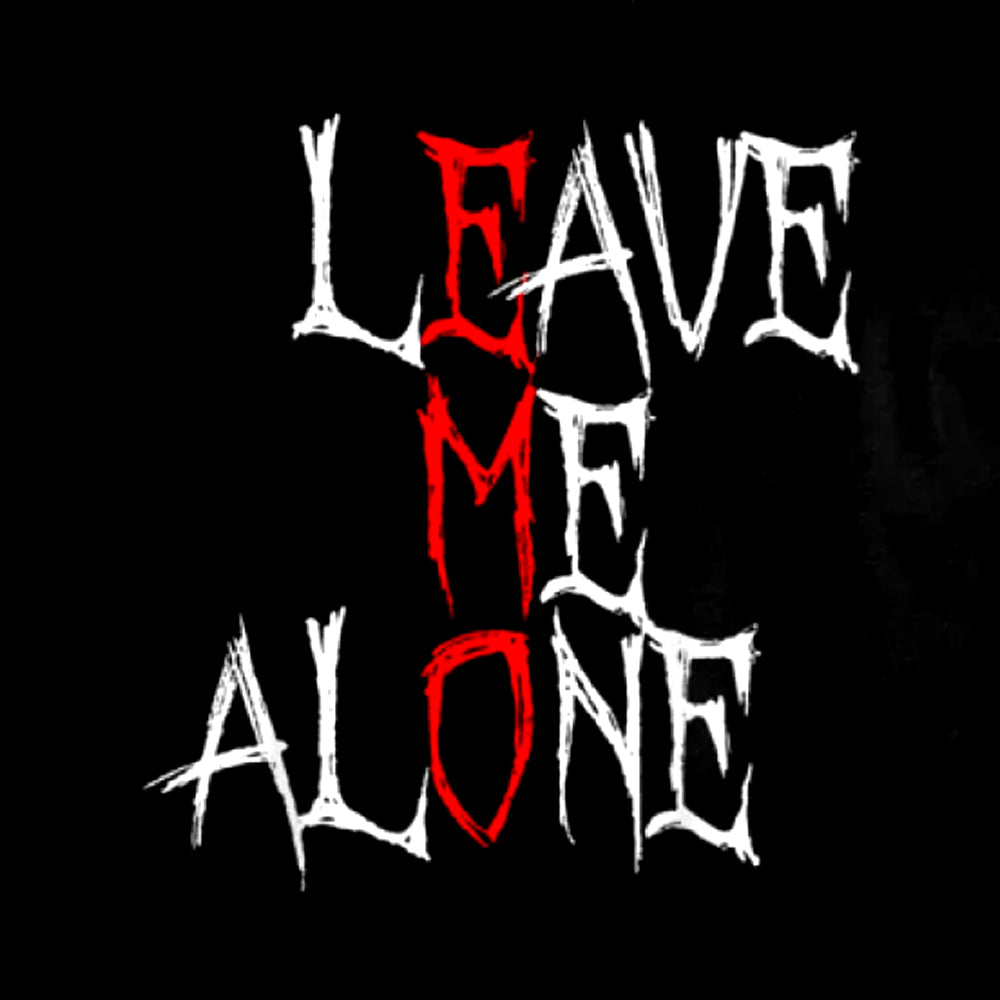 Leave Me Alone Hoodie