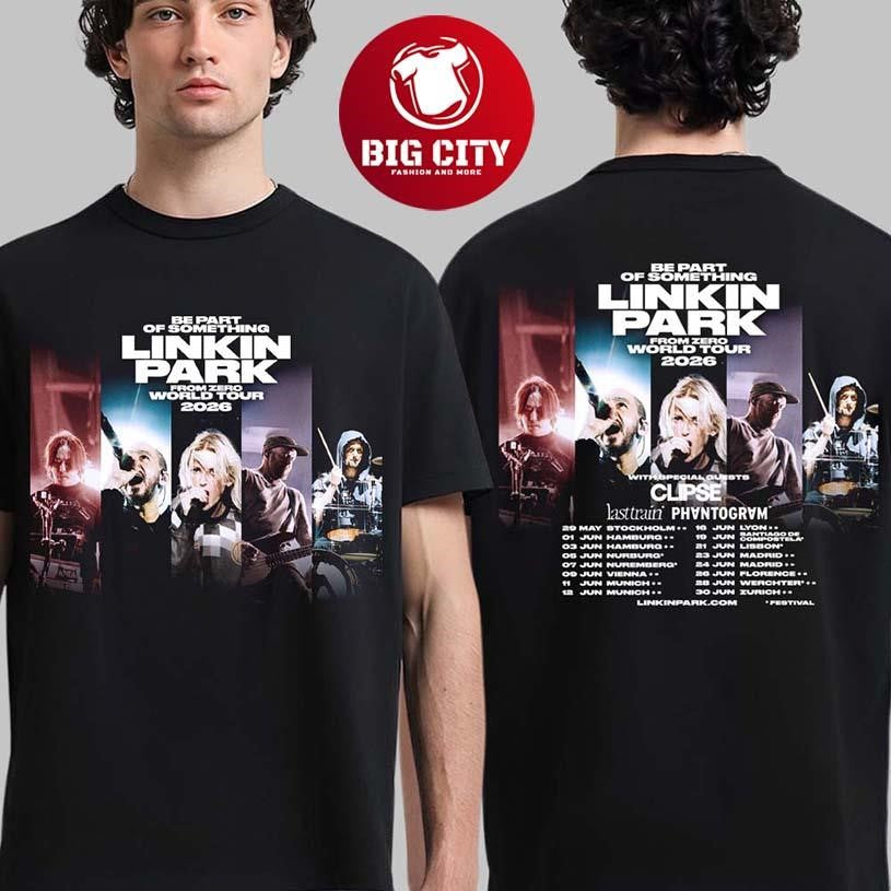 Linkin Park Be Part Of Something From Zero World Tour 2026 Europe Dates Two Sided Shirt