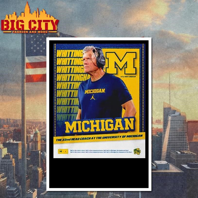 Michigan 22nd Head Coach Kyle Whittingham shirt
