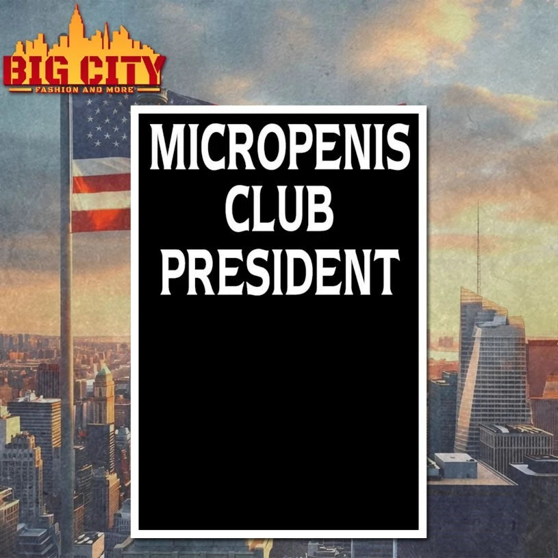 Micropenis Club President shirt