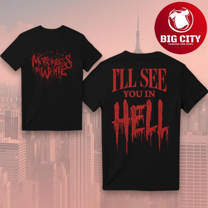 Motionless In White I’ll See You In Hell Two Sided Shirt