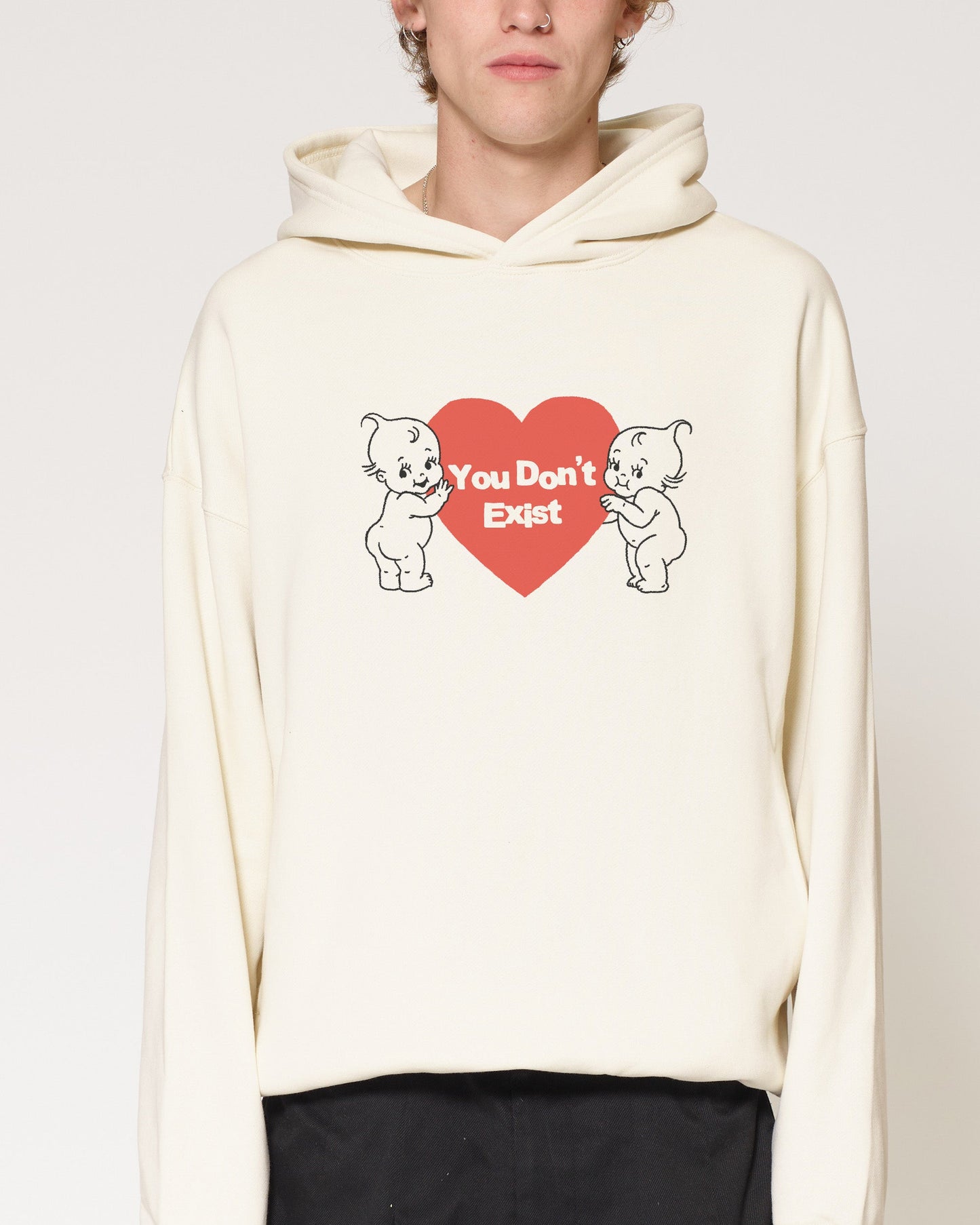 You Don’t Exist Hoodie