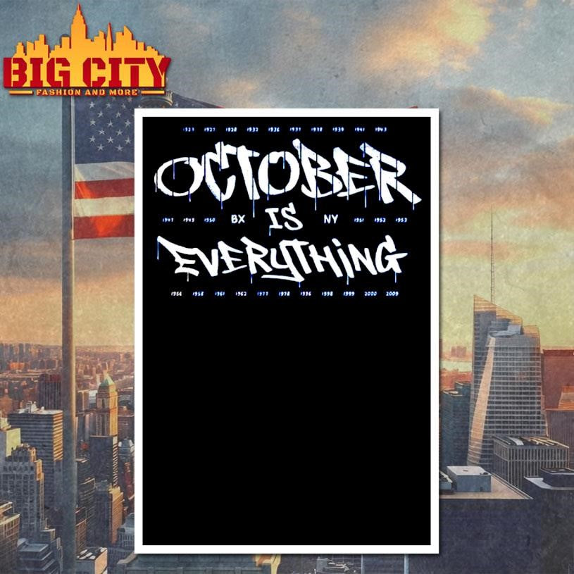 New York Yankees October Is Everything shirt