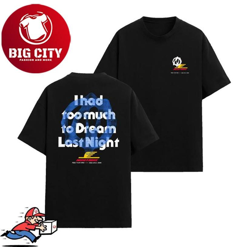 Nghtmre Nghtmre S2 Much 2 Dream Two Sided Shirt