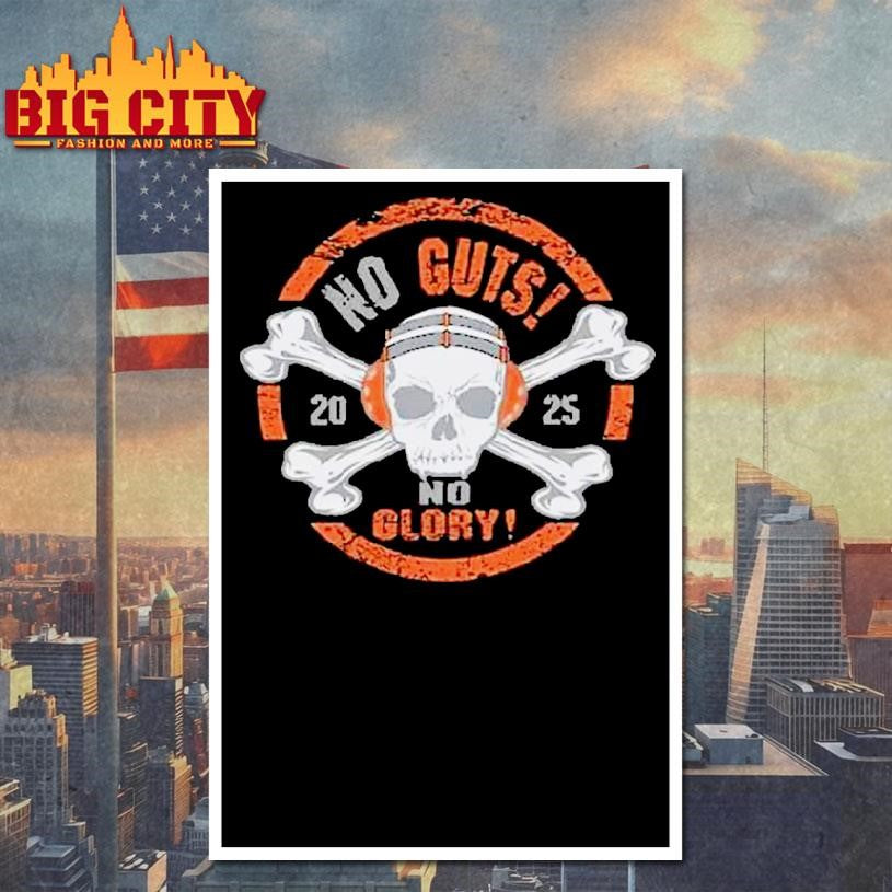 No Guts No Glory 2025 Shirt