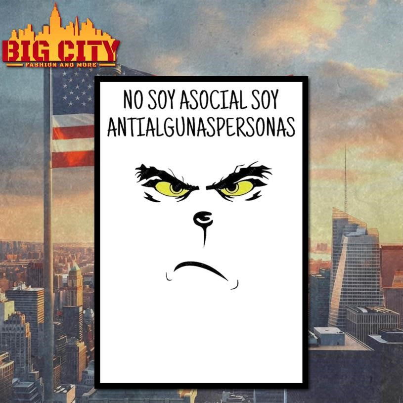 No Soy Asocial Soy Antialgunaspersonas Shirt