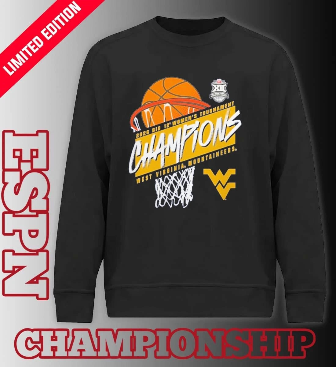 Official 2026 Big 12 Women’s Basketball Tournament Champions West Virginia Mountaineers T-Shirt