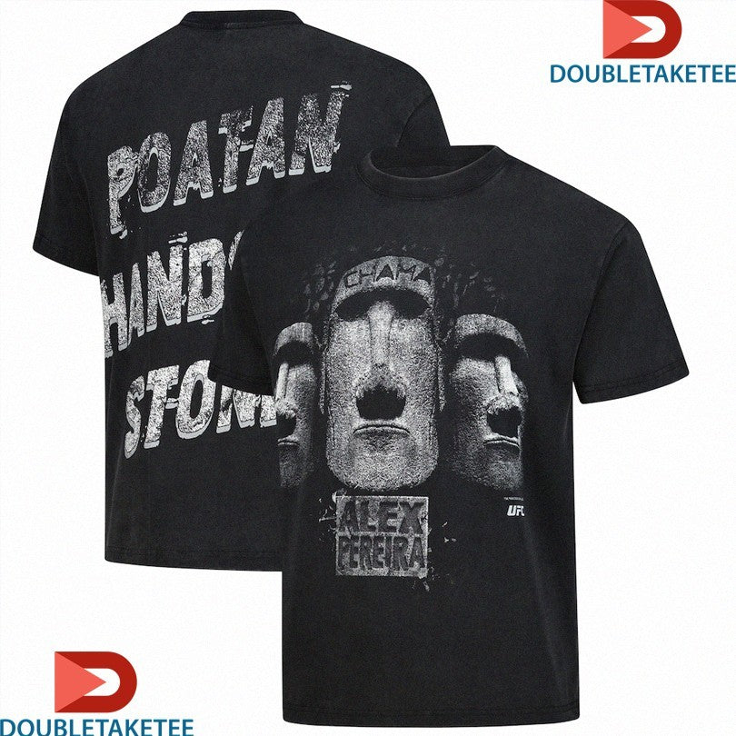 Official Alex Pereira Poatan Hands Of Stone Chama UFC Moai Shirts