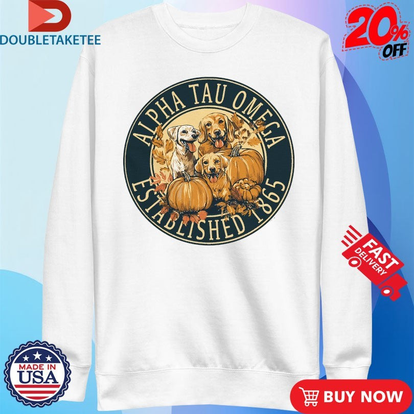 Official Alpha Tau Omega Est 1865 Fall Dog Shirts