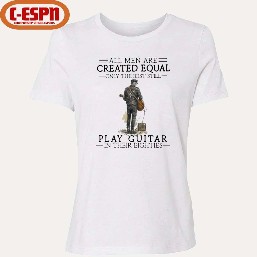 Official Grandpa All Men Are Created Equal Only The Best Still Play Guitar In Their 80s Shirt