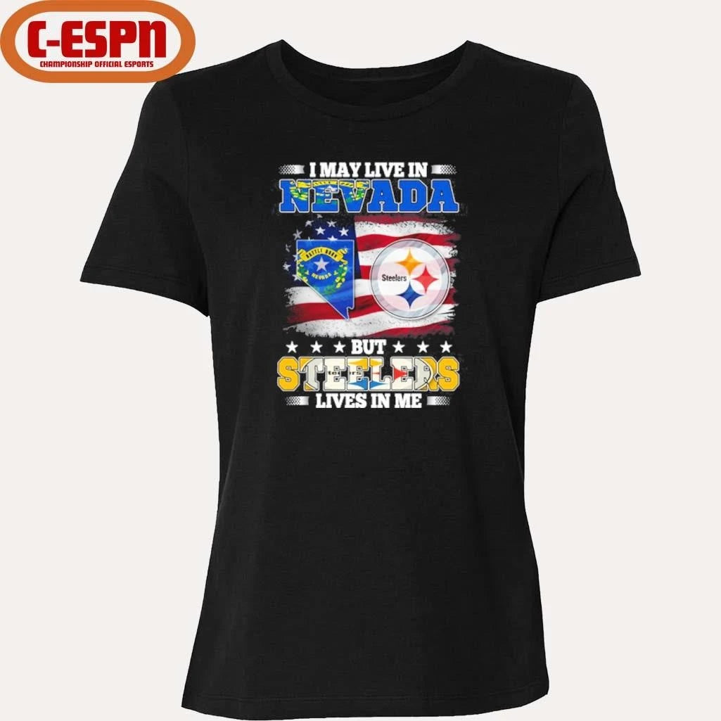 Official I May Live In Nevada But Steelers Lives In Me Shirt