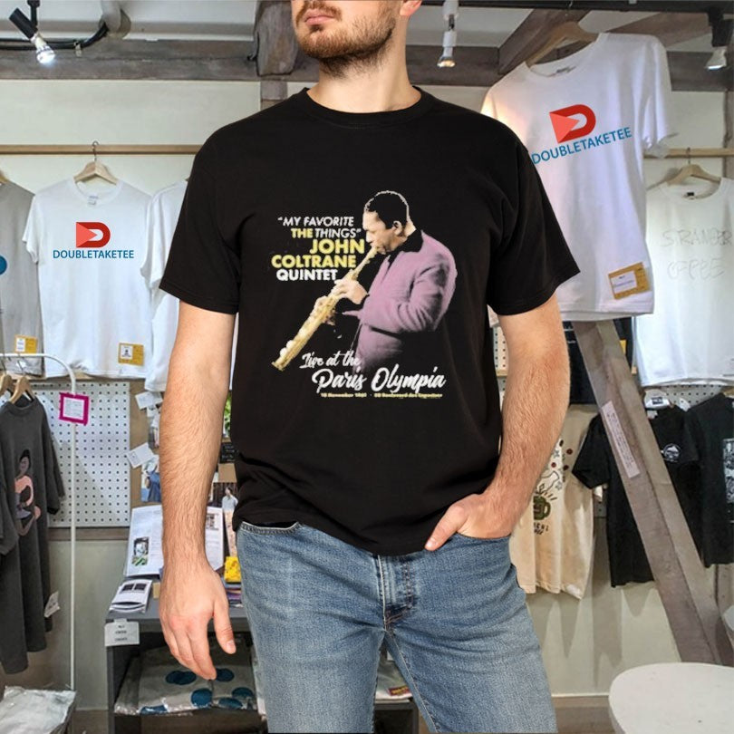 John Coltrane My Favorite The Things Quintet Paris Olympia 1961 Shirts