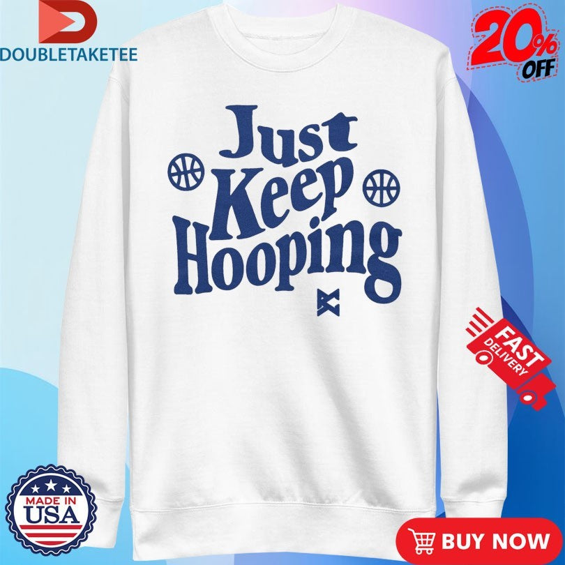 Official Just Keep Hooping Shirts