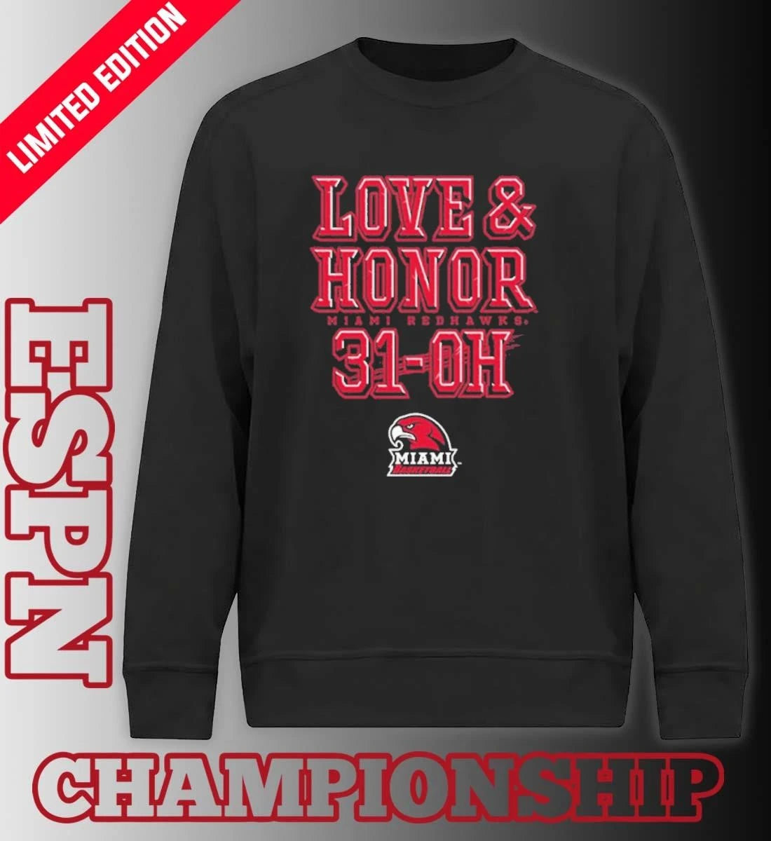 Official Miami RedHawks Basketball Love & Honor 31-OH Shirt