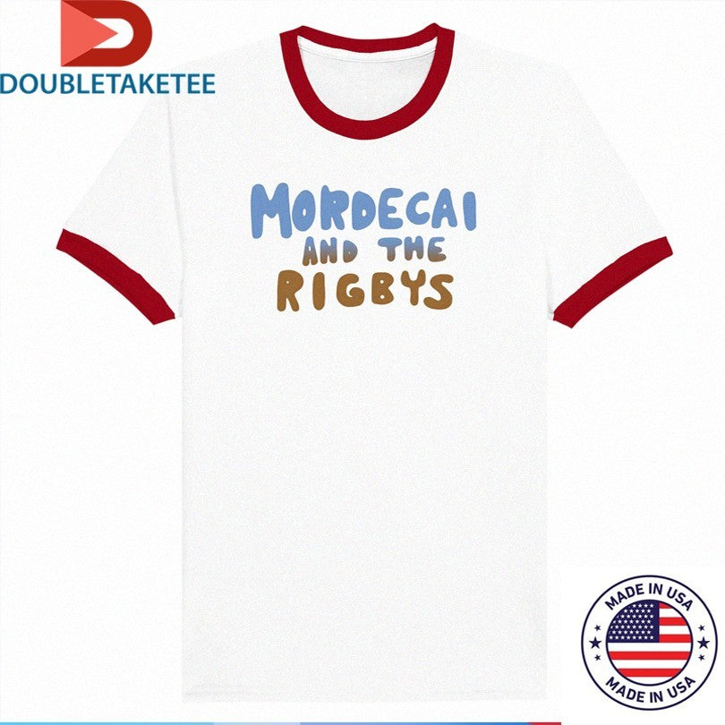 Official Mordecai And The Rigbys Ringer Shirts
