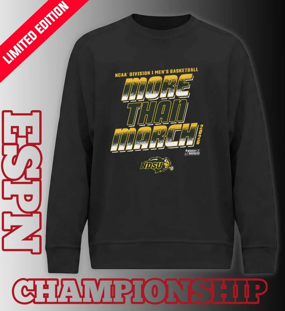 Official NDSU Men’s Basketball More Than March 2026 Shirt