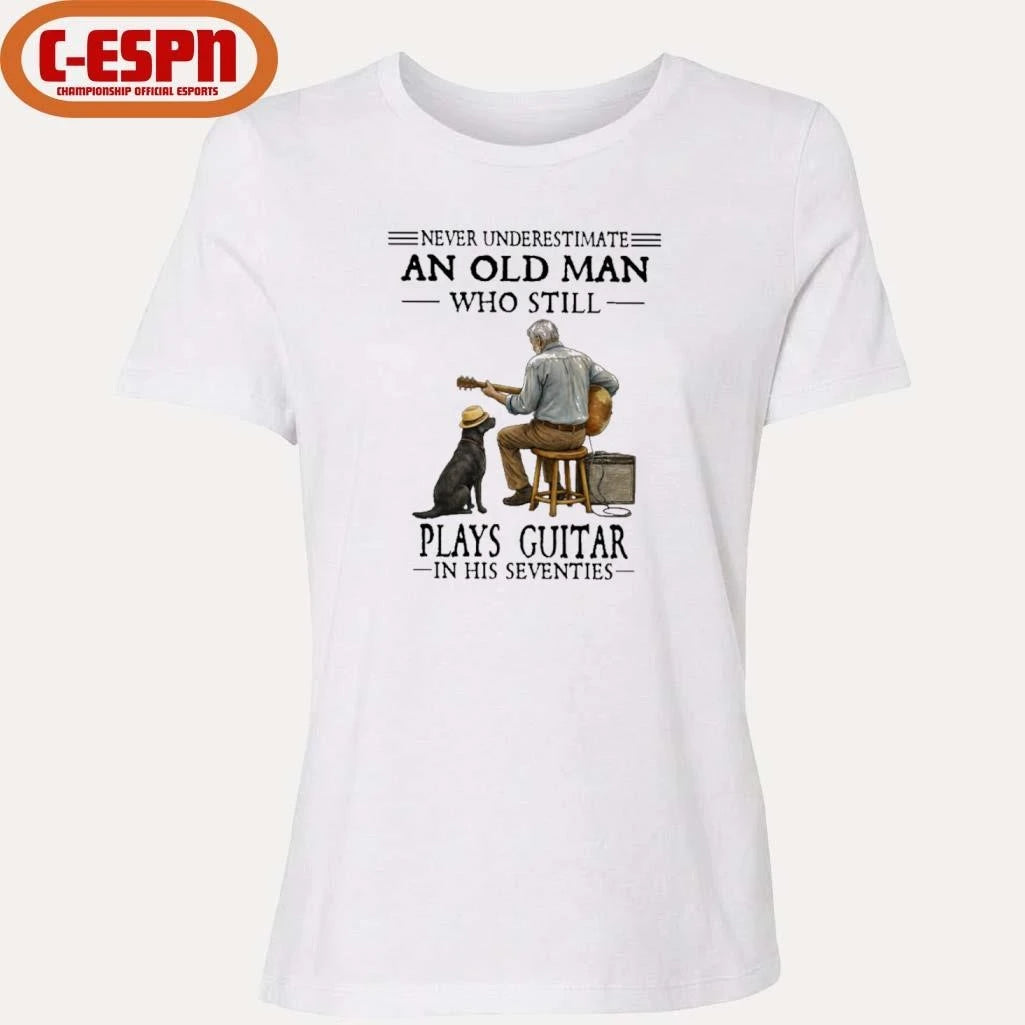 Official Never Underestimate An Old Man Who Still Plays Guitar In His Seventies Shirt