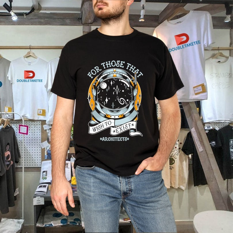 Official Official Architects For Those That Wish To Exist Astronaut Tour 2025 Shirts