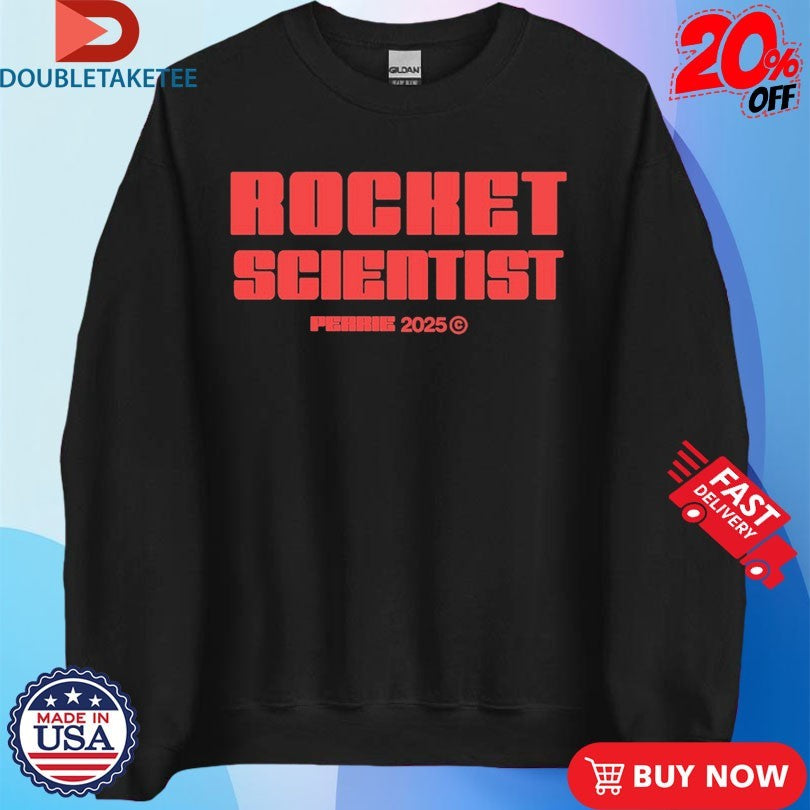 Official Perrie Rocket Scientist 2025 Shirts