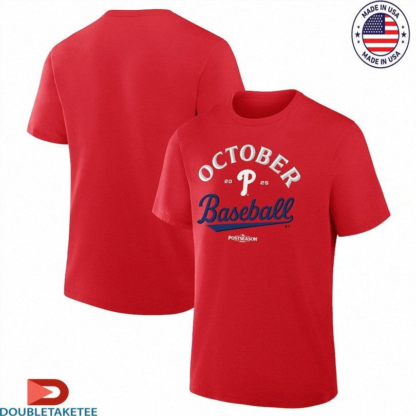 Official Philadelphia Phillies October Baseball 2025 MLB Postseason Shirts