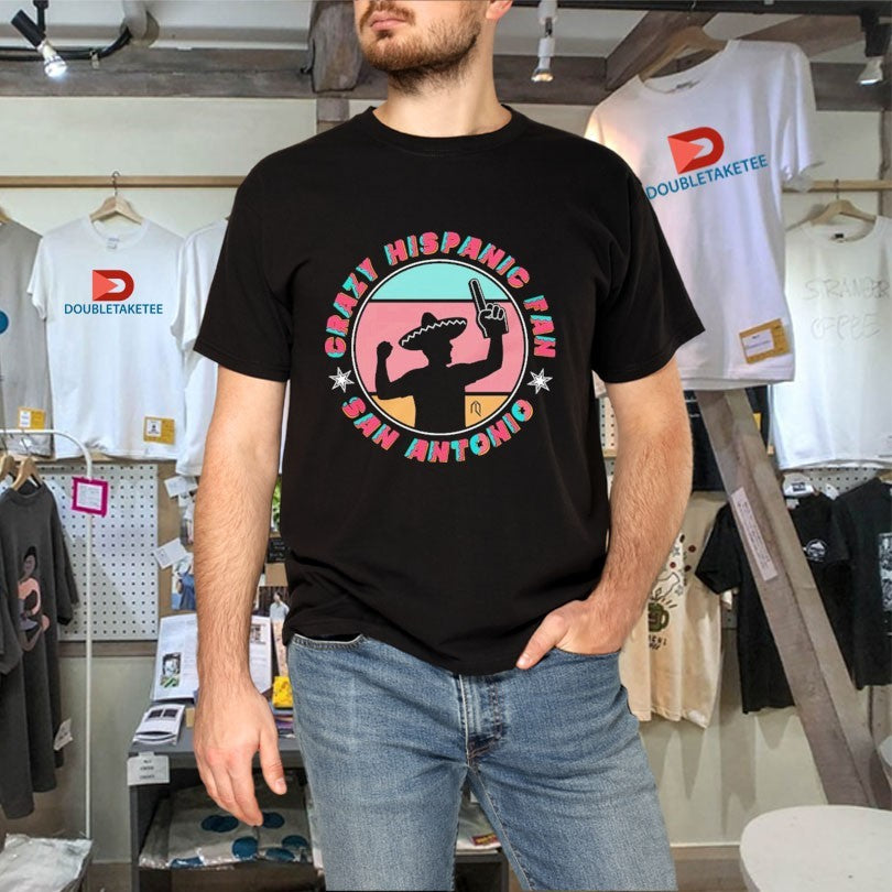Official San Antonio Spurs Crazy Hispanic Fan Shirts