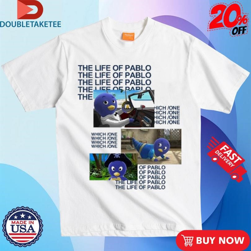 Official The Life Of Pablo Which One Shirts