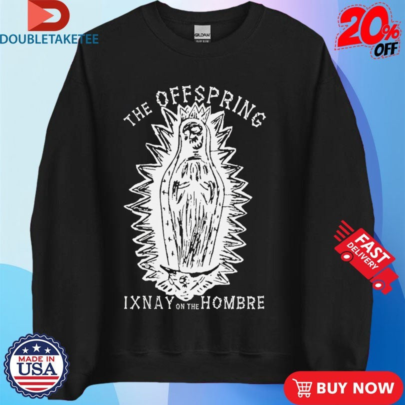 Official The Offspring Ixnay On The Hombre Shirts
