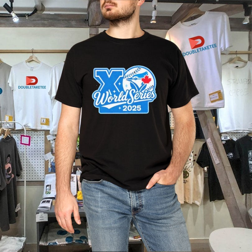 Official Toronto Blue Jays Xo 2025 World Series Shirts