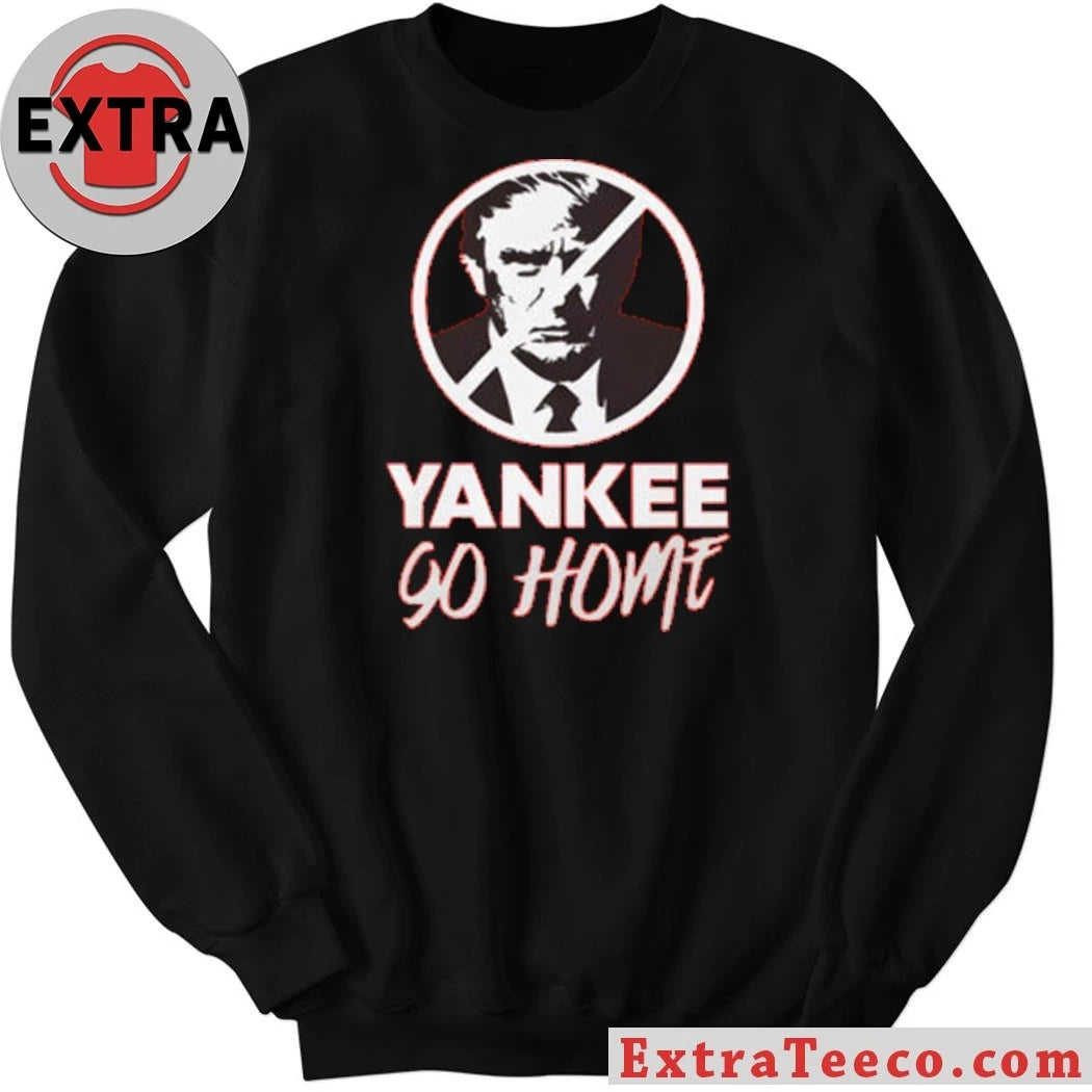 Official Trump Yankee Go Home Shirt