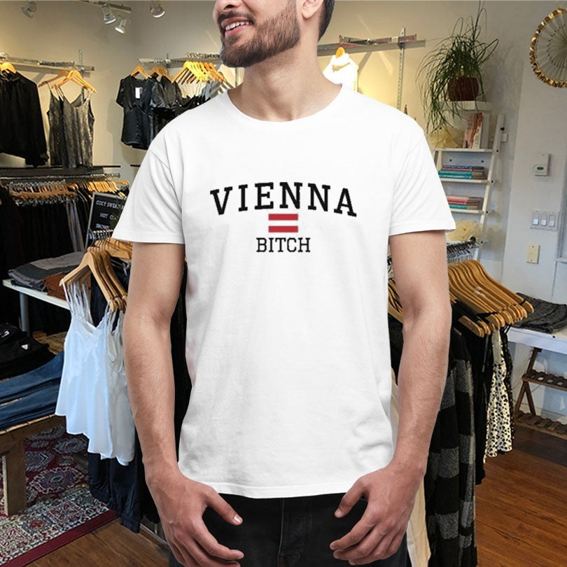 Official Vienna Bitch Shirts