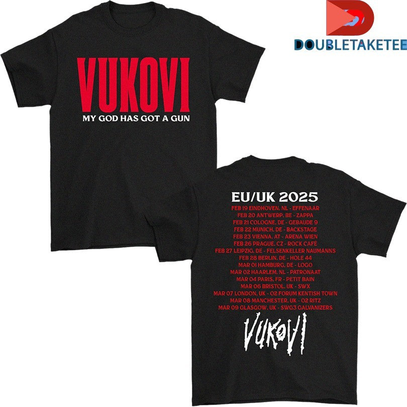 Official Vukovi My God Has Got A Gun Tour 2025 EU UK Shirts