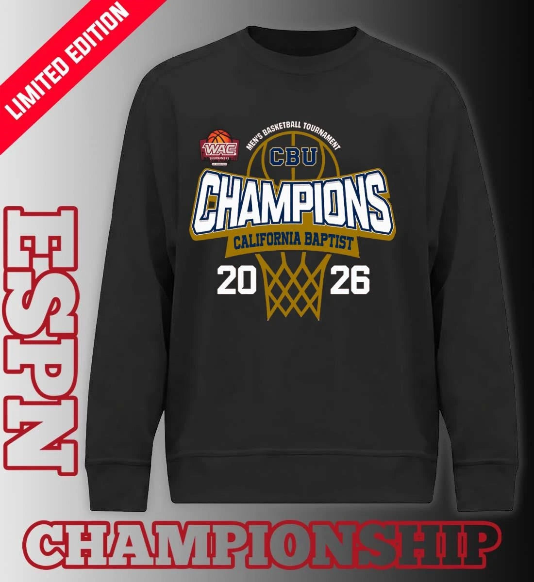 Official WAC Men’s Basketball Tournament 2026 Champions California Baptist Lancers T-Shirt