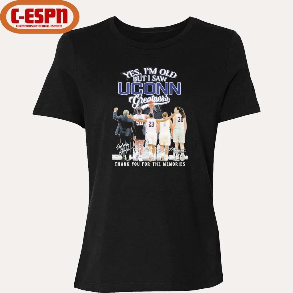 Official Yes, I’m Old But I Saw Uconn Huskies Basketball Greatness Shirt