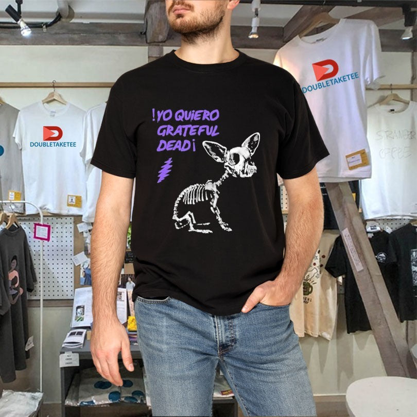 Official Yo Quiero Grateful Dead Shirts
