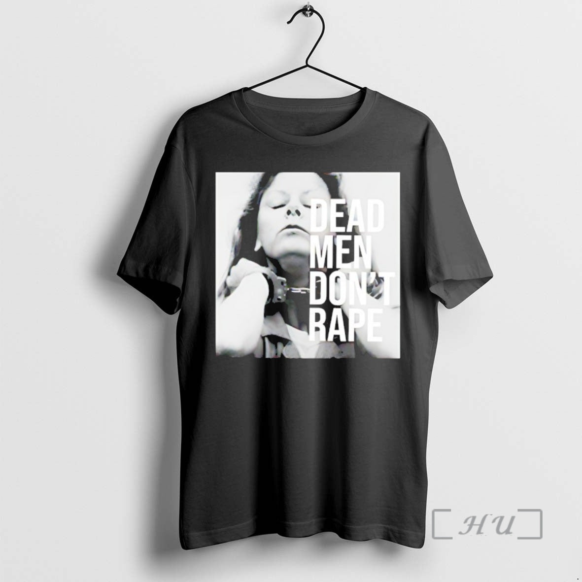 Officials Aileen Wuornos Dead Dont Rape T-Shirts, Hoodie, Sweatshirt