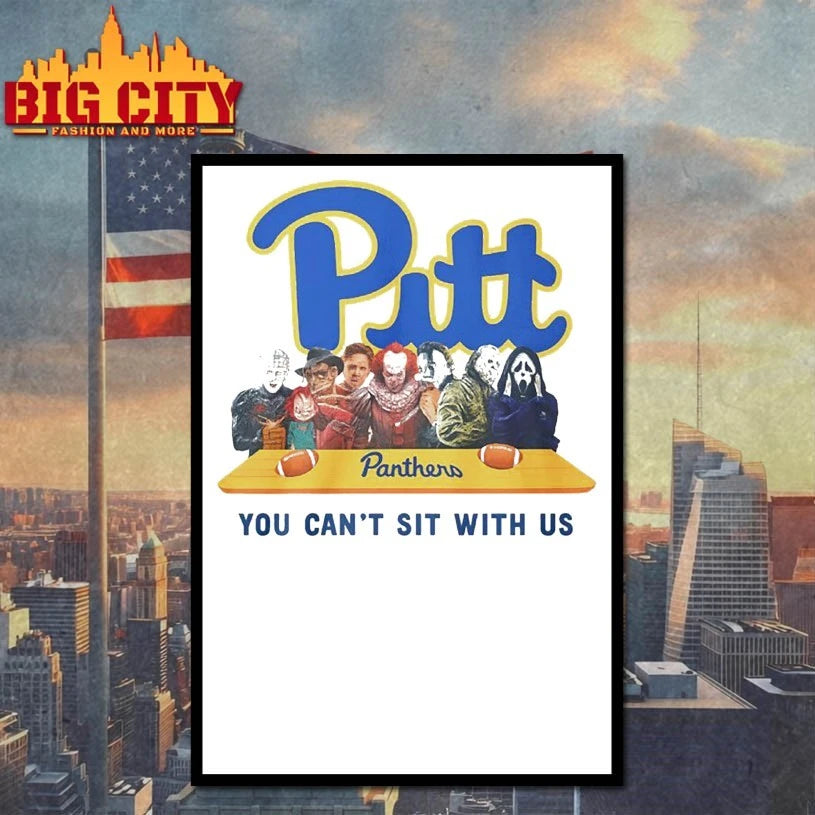 Pitt Panthers horror movie characters you can’t sit with us shirt