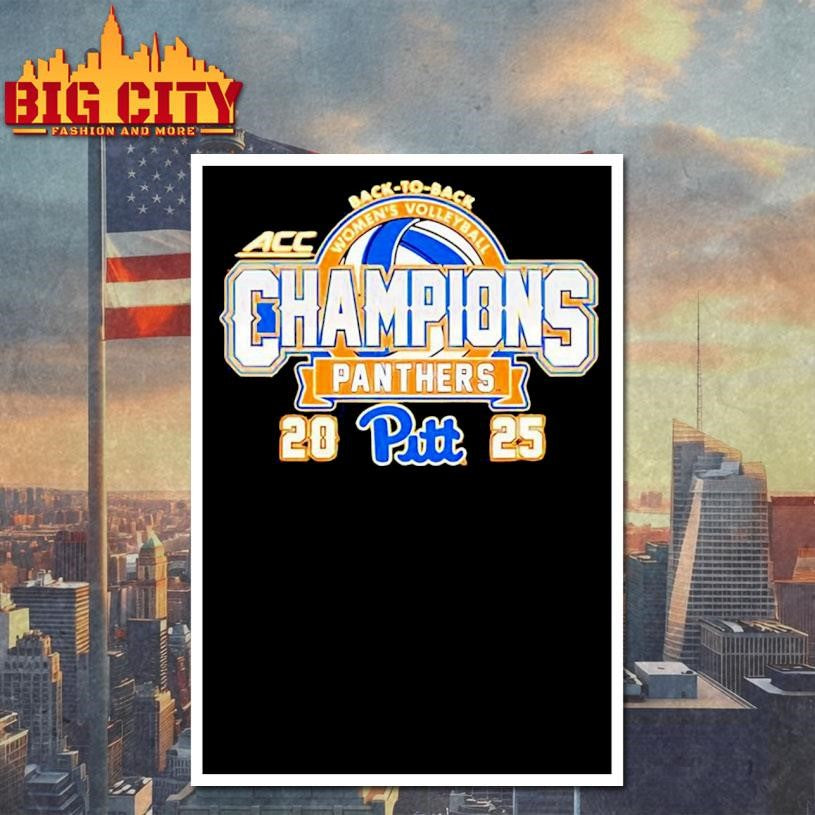 Pittsburgh Panthers back to back 2025 ACC Women’s volleyball Champions Shirt
