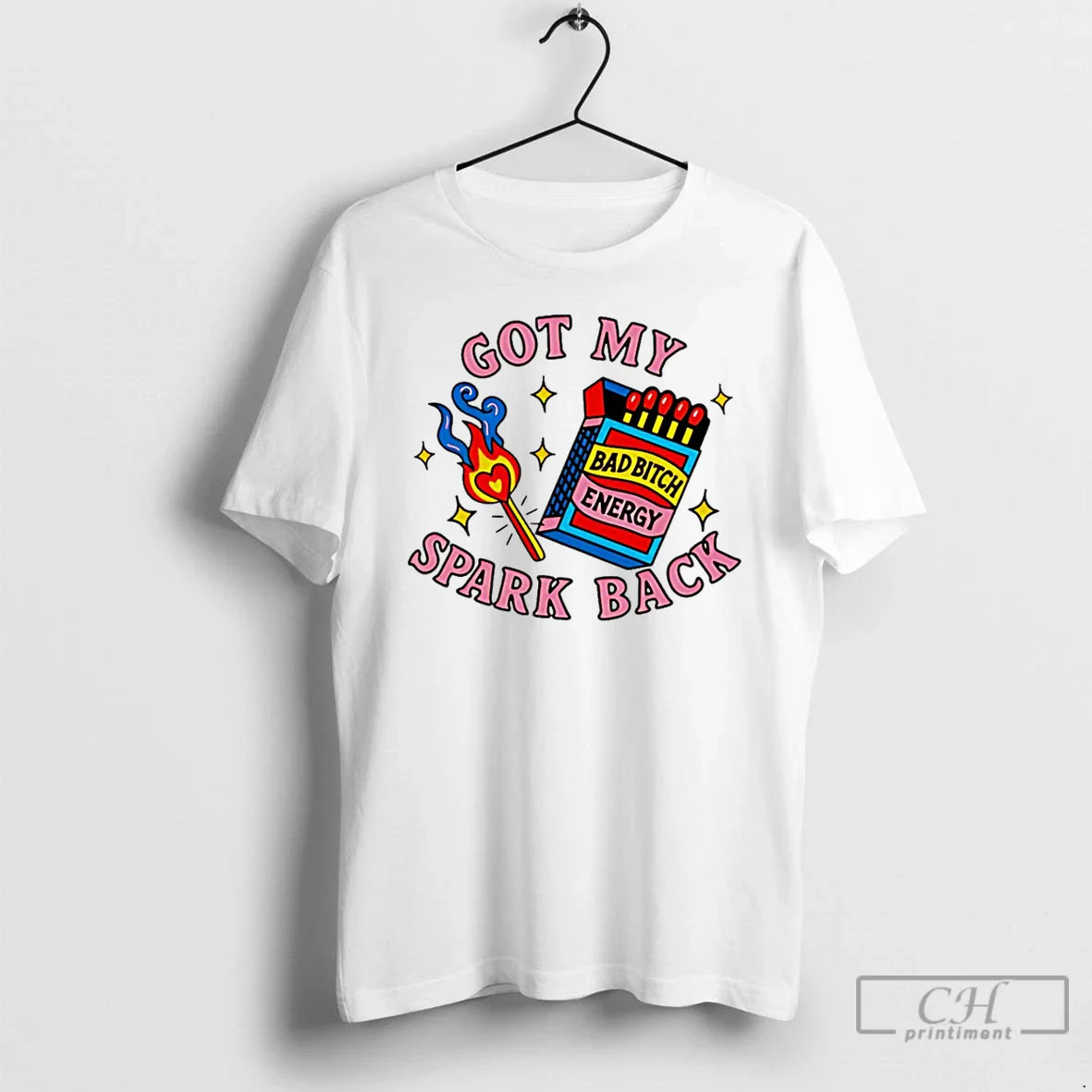 Got My Spark Back Bad Bitch Energy T-Shirts, Hoodie, Sweatshirt