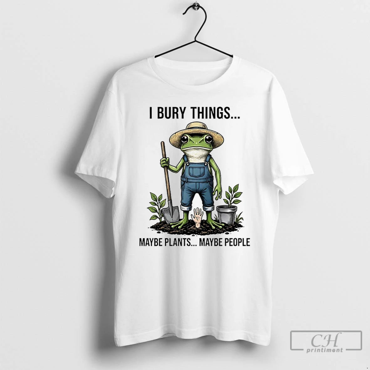 Premium Toad Farmer I Bury Things Maybe Plants Maybe People