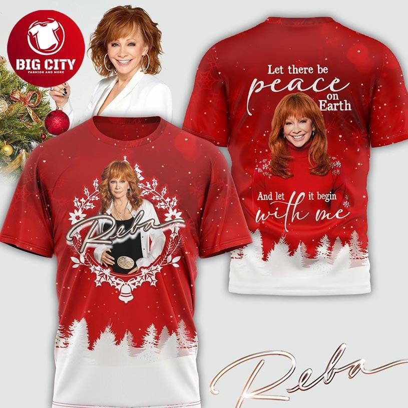 Reba McEntire Let There Be Peace On Earth 2025 Christmas Two Sided Shirt
