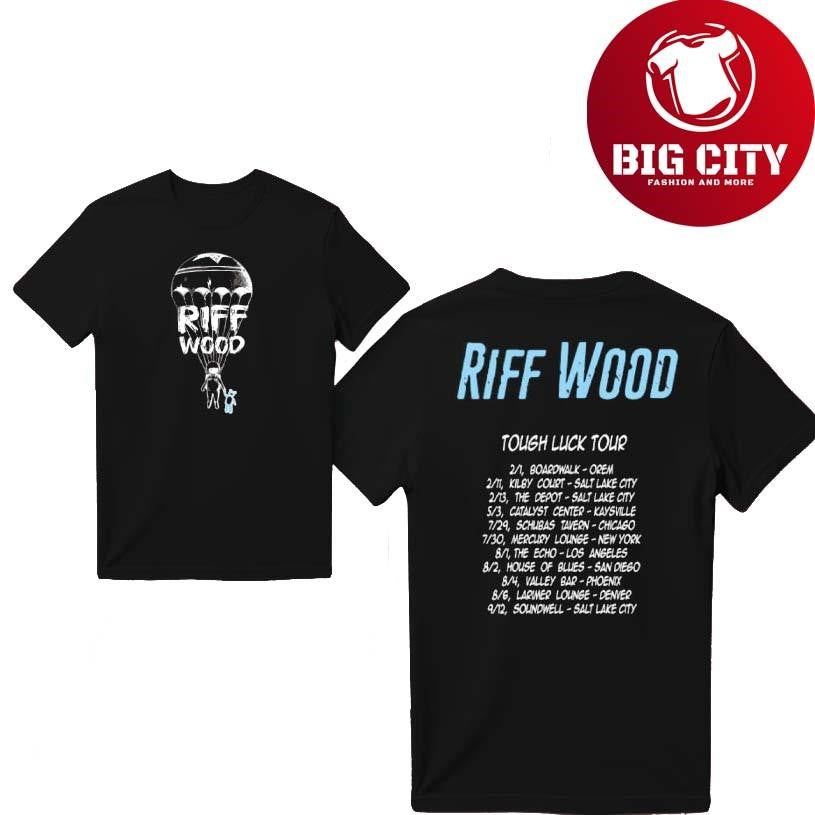 Riff Wood Tough Luck Tour 2025 New Shirt