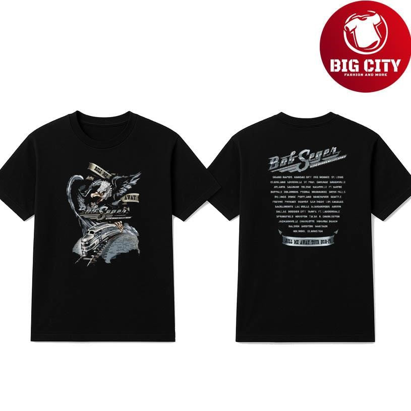 Roll Me Away Bob Seger & The Silver Bullet Band Tour Two Sided Shirt