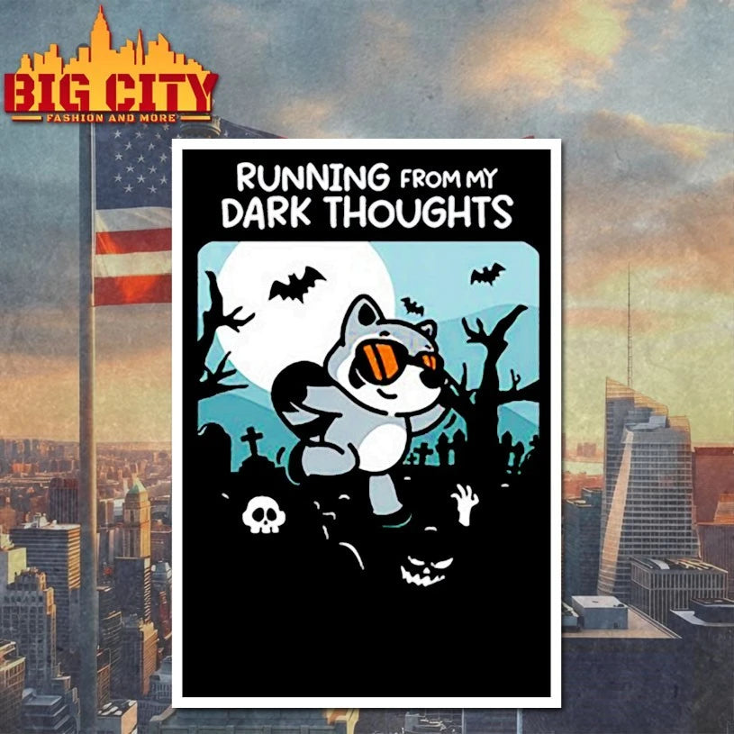 Running From My Dark Thoughts shirt