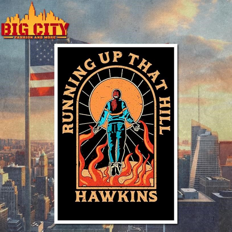Running Up That Hill Hawkins vintage Shirt
