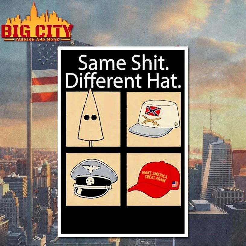 Same Shit Different Hat Shirts