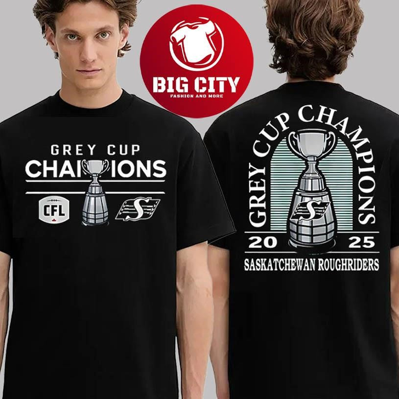 Saskatchewan Roughriders Are 112th Grey Cup Champions 2025 Two Sided Shirt